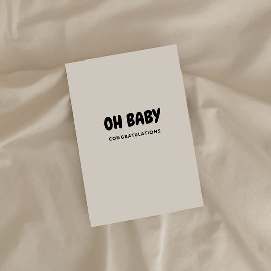 Oh Baby Congratulations greeting card