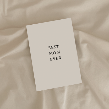 BEST MOM EVER