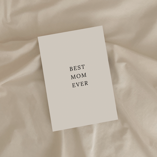 Best Mom Ever greeting card